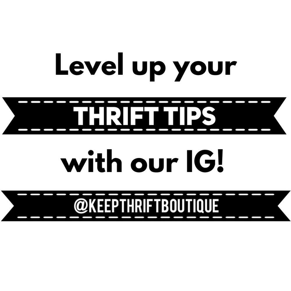 We Give Out Thrift Tips On Our Instagram